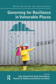Book cover of: Governing for Resilience in Vulnerable Places. By: Elen Maarja Trell