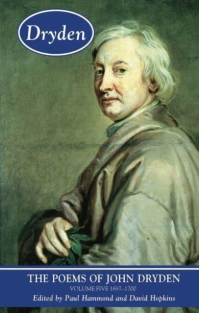 Book cover of: Poems of John Dryden: Volume Five. By: Paul Hammond