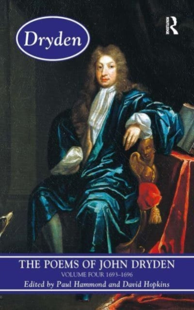 Book cover of: Poems of John Dryden: Volume Four. By: Paul Hammond