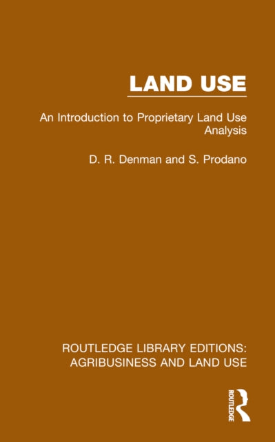 Book cover of: Land Use. By: D. R. Denman