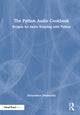 Book cover of: Python Audio Cookbook. By: Alexandros Drymonitis