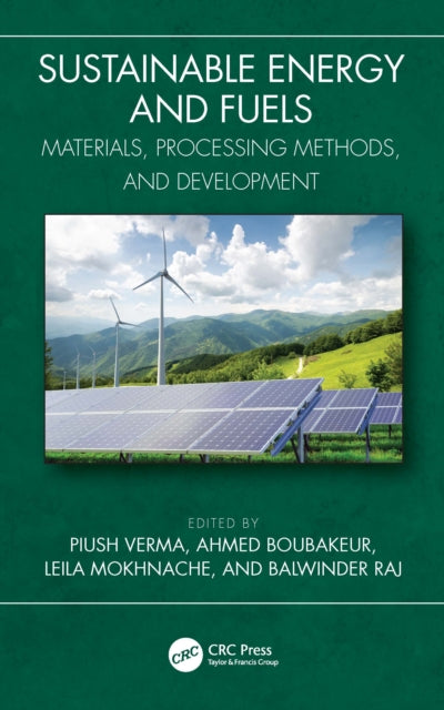 Book cover of: Sustainable Energy and Fuels. By: Piush Verma