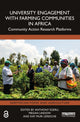 Book cover of: University Engagement with Farming Communities in Africa. By: Anthony Egeru