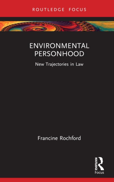 Book cover of: Environmental Personhood. By: Francine Rochford