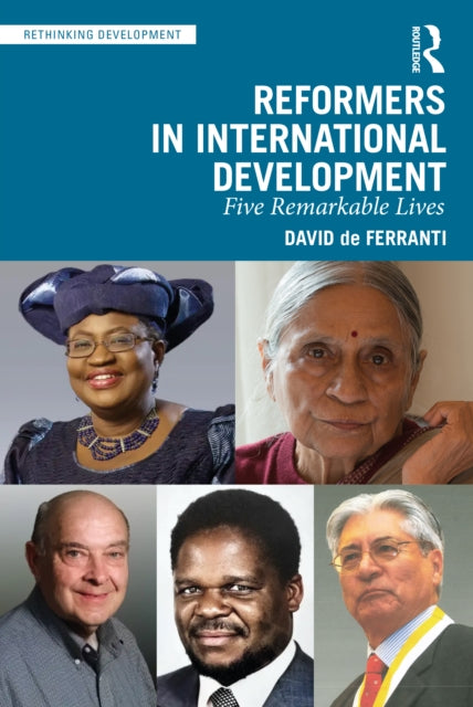 Book cover of: Reformers in International Development. By: David M. De Ferranti