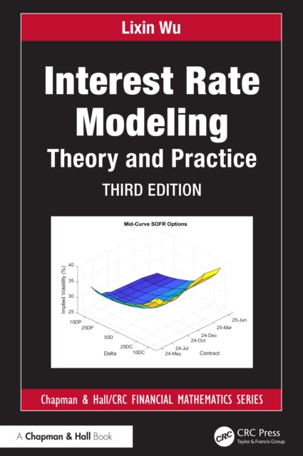 Book cover of: Interest Rate Modeling. By: Lixin Wu