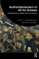 Book cover of: Authoritarianism in All its Guises. By: Daniel Burston