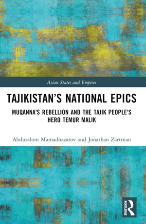 Tajikistan’s National Epics