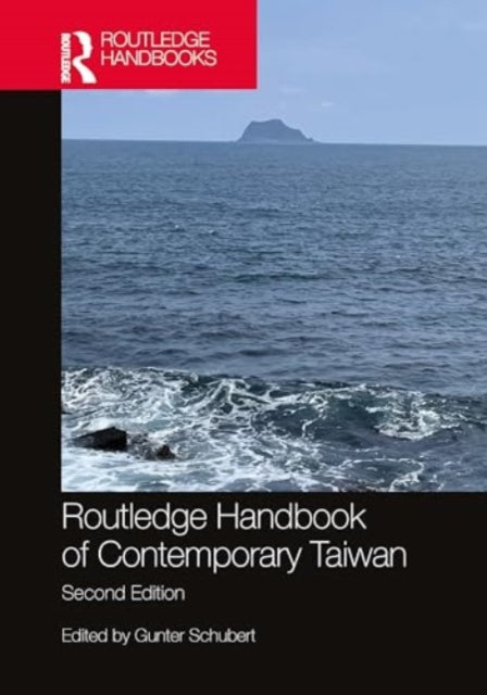 Book cover of: Routledge Handbook of Contemporary Taiwan