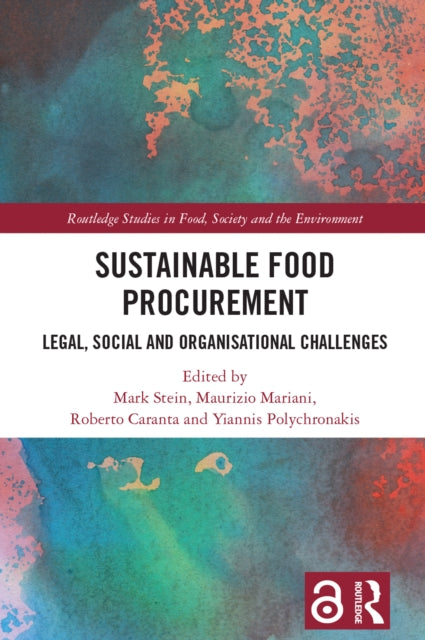 Book cover of: Sustainable Food Procurement. By: Mark Stein