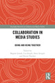 Book cover of: Collaboration in Media Studies. By: Begüm Irmak