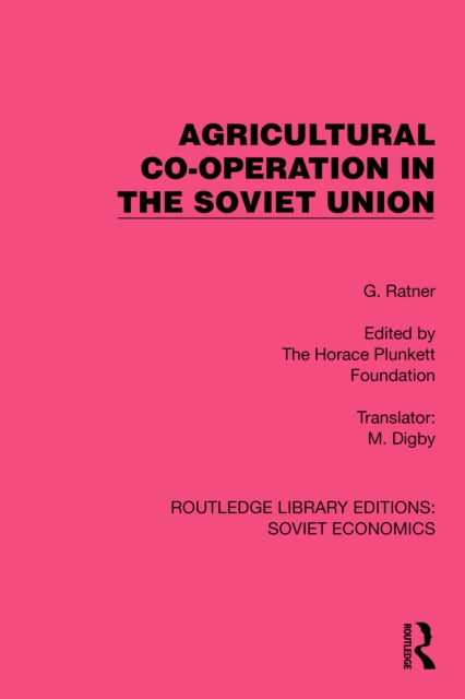 Book cover of: Agricultural Co-operation in the Soviet Union. By: G. Ratner