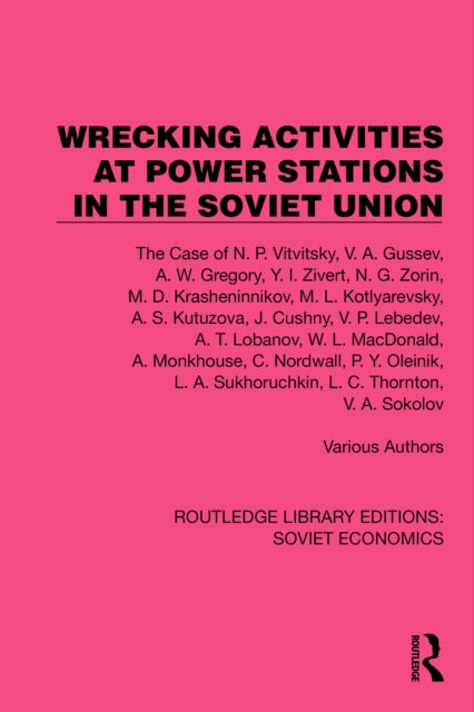 Book cover of: Wrecking Activities at Power Stations in the Soviet Union. By: Nikolai Petrovich Vitvitskii