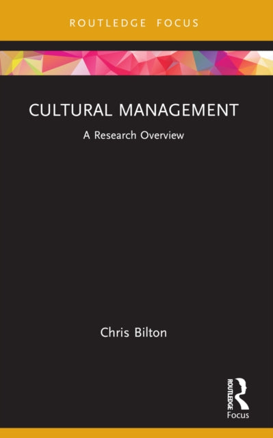Book cover of: Cultural Management. By: Chris Bilton