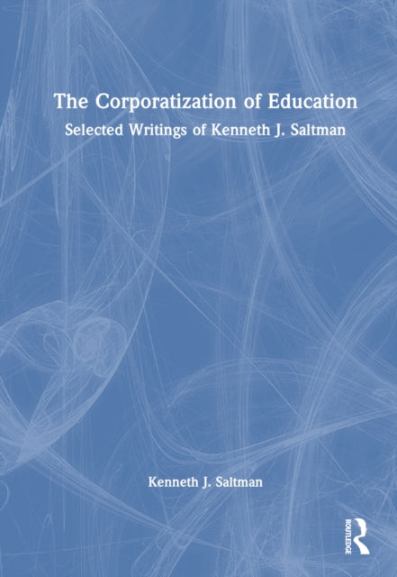 The Corporatization of Education