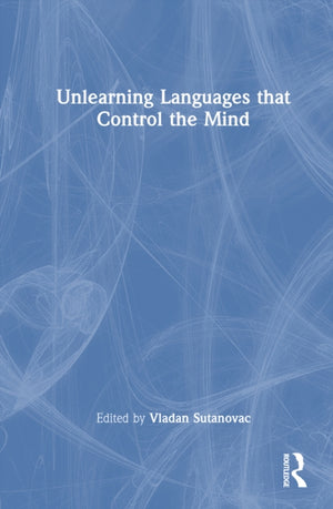Unlearning Language that Controls the Mind