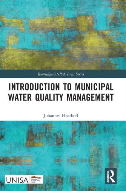 Book cover of: Introduction to Municipal Water Quality Management. By: Johannes Haarhoff