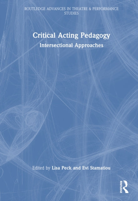 Book cover of: Critical Acting Pedagogy