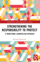 Book cover of: Strengthening the Responsibility to Protect. By: Richard Illingworth