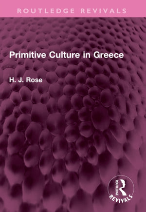 Primitive Culture in Greece