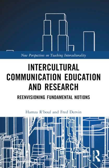 Book cover of: Intercultural Communication Education and Research. By: Hamza Rboul