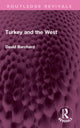 Book cover of: Turkey and the West