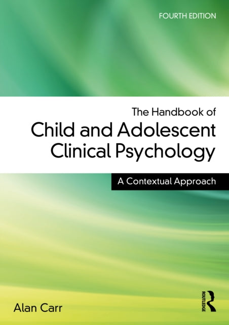 Book cover of: Handbook of Child and Adolescent Clinical Psychology