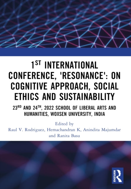 Book cover of: 1st International Conference, ‘Resonance’: on Cognitive Approach, Social Ethics and Sustainability. By: Raul Villamarin Rodriguez