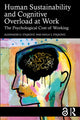 Book cover of: Human Sustainability and Cognitive Overload at Work. By: Alexander D. Stajkovic