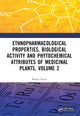 Book cover of: Ethnopharmacological Properties, Biological Activity and Phytochemical Attributes of Medicinal Plants, Volume 2. By: Bharat Singh
