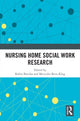 Book cover of: Nursing Home Social Work Research. By: Robin P. Bonifas