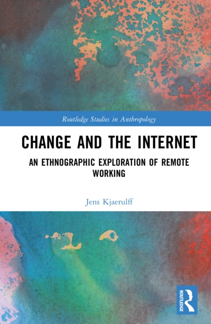 Book cover of: Change and the Internet