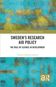 Book cover of: Sweden’s Research Aid Policy. By: Veronica Brodén Gyberg