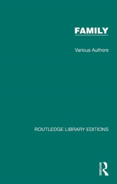 Book cover of: Routledge Library Editions: Family