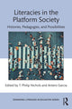 Book cover of: Literacies in the Platform Society