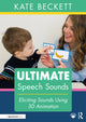 Book cover of: Ultimate Speech Sounds. By: Kate Beckett