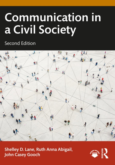 Book cover of: Communication in a Civil Society. By: Shelley D. Lane