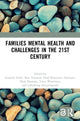 Book cover of: Families Mental Health and Challenges in the 21st Century. By: Syamsul Arifin