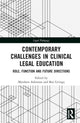 Book cover of: Contemporary Challenges in Clinical Legal Education. By: Matthew Atkinson