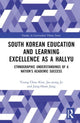 Book cover of: South Korean Education and Learning Excellence as a Hallyu. By: Young-Chun Kim