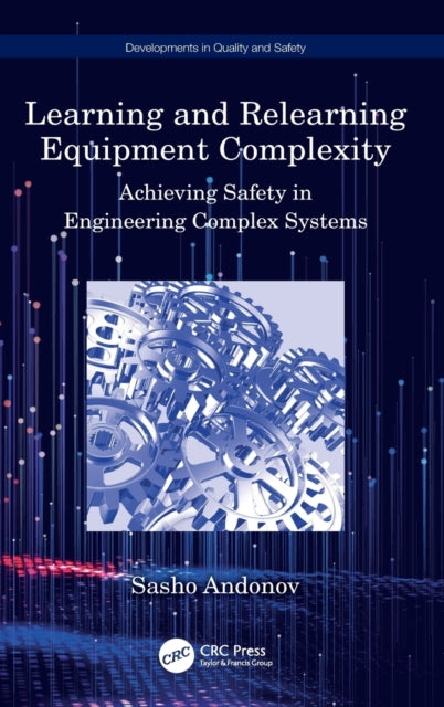 Book cover of: Learning and Relearning Equipment Complexity. By: Sasho Andonov
