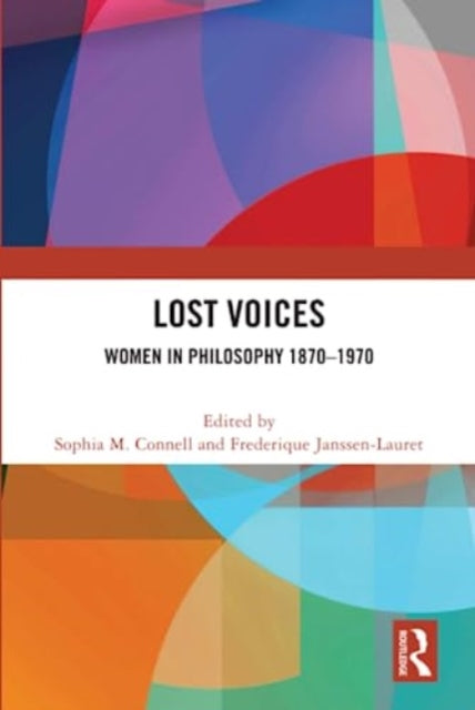 Book cover of: Lost Voices. By: Sophia M. Connell
