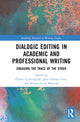 Book cover of: Dialogic Editing in Academic and Professional Writing. By: Özüm Üçok-Sayrak