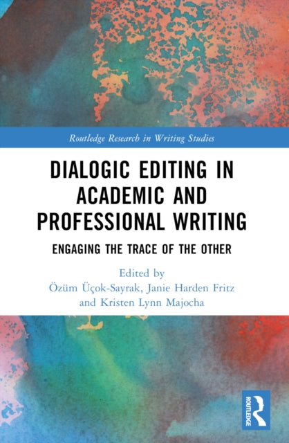 Dialogic Editing in Academic and Professional Writing