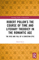 Book cover of: Robert Pollok’s The Course of Time and Literary Theodicy in the Romantic Age. By: Deryl Davis