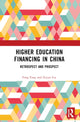 Book cover of: Higher Education Financing in China. By: Fang Fang
