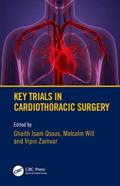 Book cover of: Key Trials in Cardiothoracic Surgery