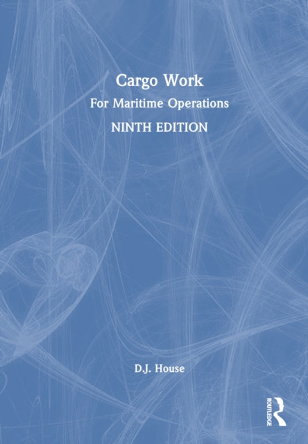 Book cover of: Cargo Work. By: House, D. J.