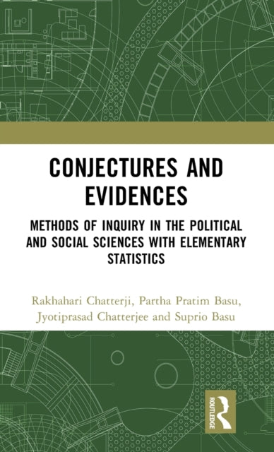 Book cover of: Conjectures and Evidences. By: Rakhahari Chatterji