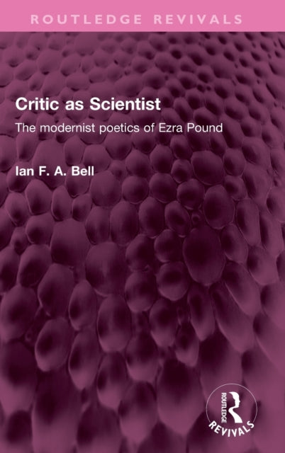 Book cover of: Critic as Scientist. By: Ian F. A. Bell